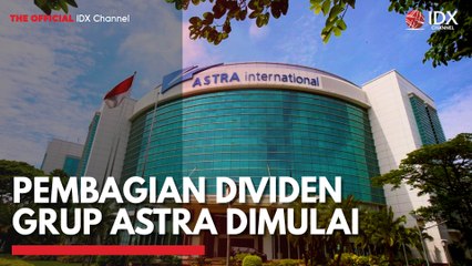 Pembagian Dividen Grup Astra Dimulai