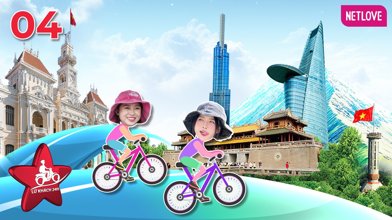Lữ Khách 24H 2024 - Tập 04