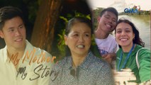 My Mother, My Story: Jeanette Obiena, boto sa girlfriend ni EJ Obiena! (Episode 5)