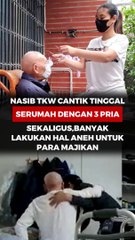 Nasib TKW Cantik Tinggal Serumah dengan 3 Pria Sekaligus, Banyak Lakukan Hal Aneh untuk para Majikan