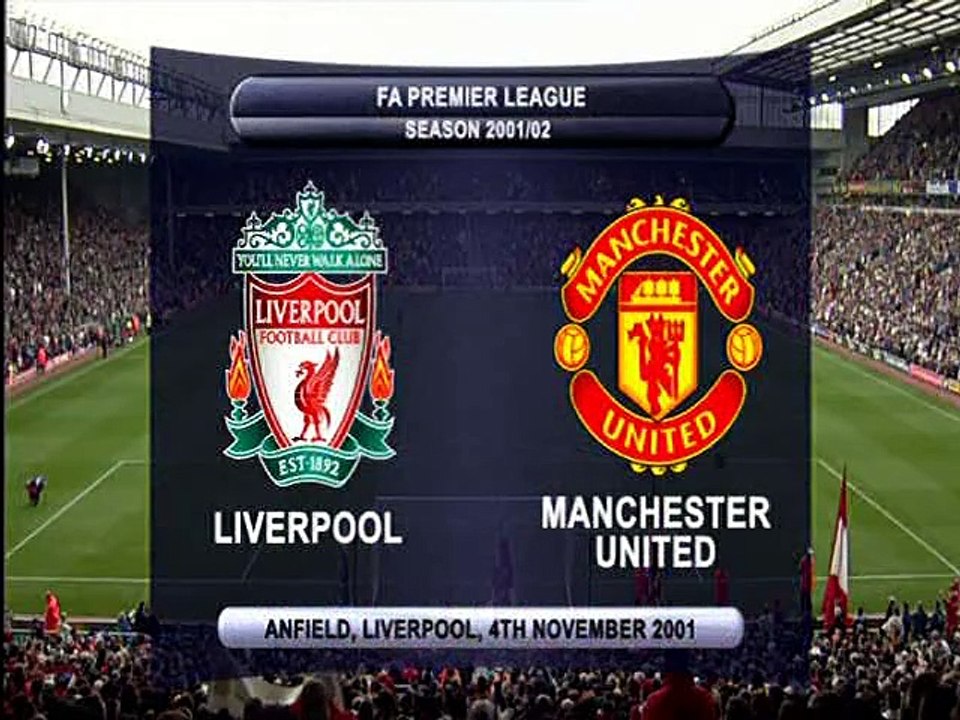 Season 2001-02 - Liverpool vs Manchester United