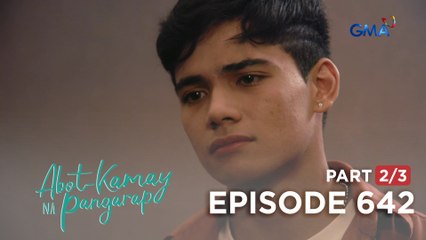Abot Kamay Na Pangarap: Carlos has reached the point of no return! (Episode 642 - Part 2/3)