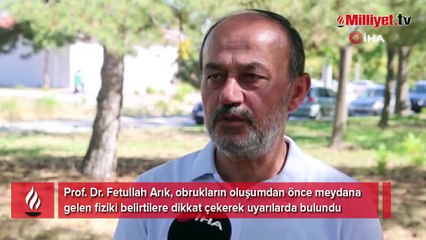 Felaketten önce bu belirtilere dikkat! 'Sular bulanıklaşıp yer altından sesler geliyorsa...'