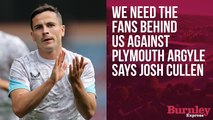 Josh Cullen wants fans backing against Plymouth