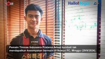 Pratama Arhan Kembali Dicadangkan, Suwon FC Tumbang dari Tim Eks Bintang Manchester United!