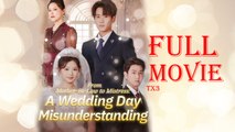 From Mother In Law To Mistress A Wedding Day Misun Full Drama Short