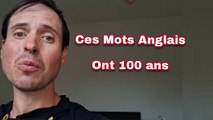 Ces Mots Anglais Ont Cent Ans (2025)
