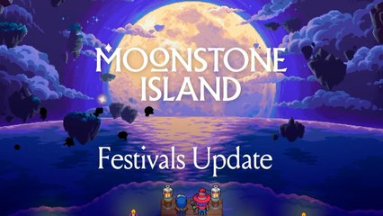 Moonstone Island Official Festival Update Trailer