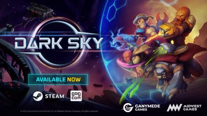 Dark Sky Official Launch Trailer
