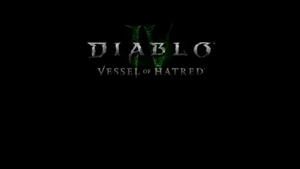 Diablo 4 Vessel of Hatred Official Gameplay Launch Trailer