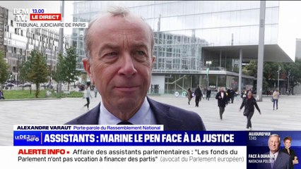 Procès des assistants parlementaires: Marine Le Pen "était l'objectif de ceux qui ont déposé plainte", estime Alexandre Varaut (porte-parole du RN)