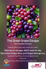 The Great Grape Escape  Poem for kids  KIDS SCHOOL