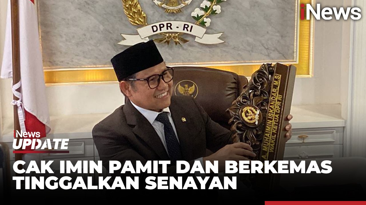 Berkemas Tinggalkan Gedung DPR, Cak Imin Pamit Usai 20 Tahun Mengabdi