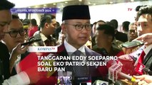 Tanggapan Eddy Soeparno Soal Eko Patrio Menjadi Sekjen Baru PAN