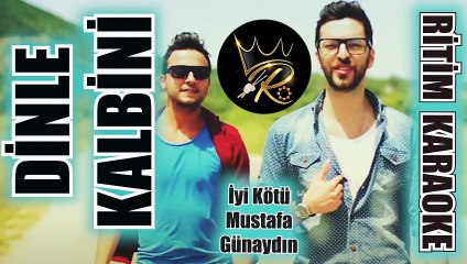 Dinle Kalbini - İyi Kötü ✩ Ritim Karaoke (Kürdi Minör 4/4 Disko Beste Mustafa Günaydın)