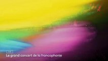 Le grand concert de la francophonie - 4 octobre