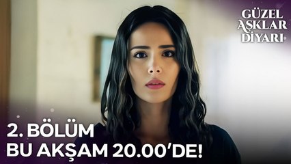 Güzel Aşklar Diyarı 2. Bölümüyle Bu Akşam 20.00'de Kanal D'de!