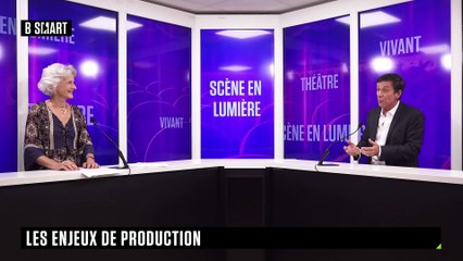 SCÈNE EN LUMIÈRE - Les enjeux de production