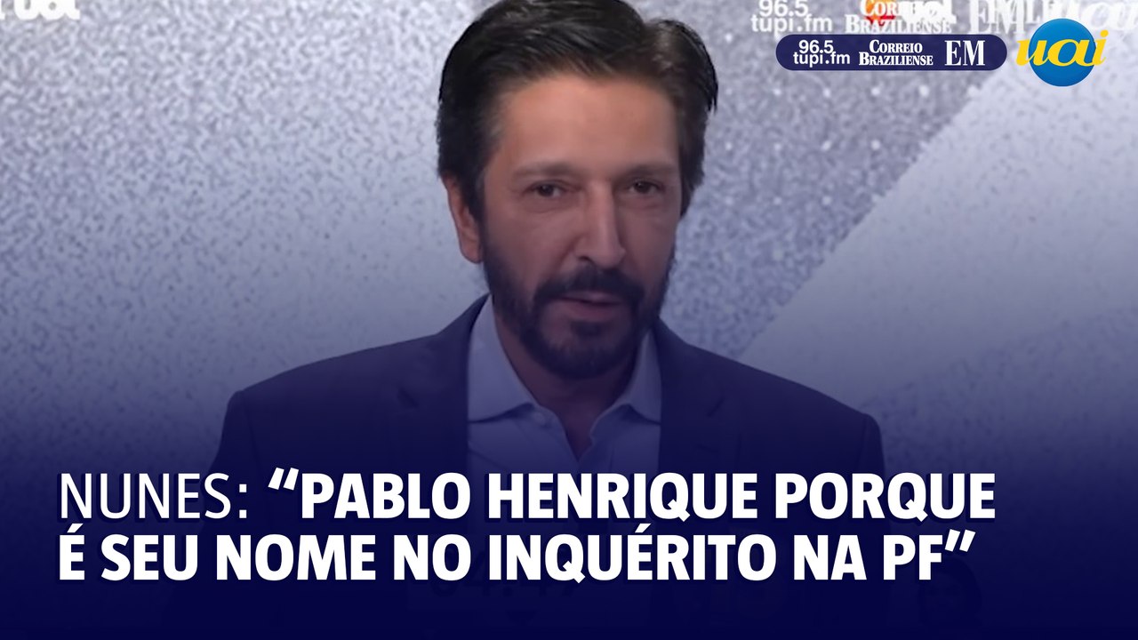 Nunes: "Te chamo de Pablo Henrique porque é esse o nome do inquérito da polícia federal"