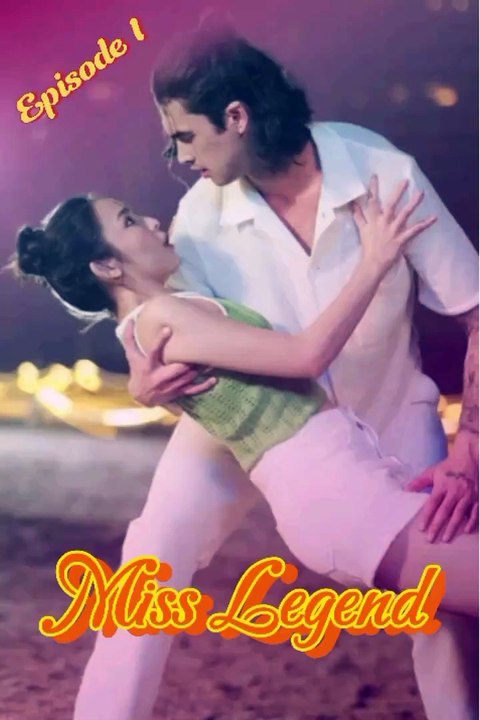 Ep 1 _ Miss Legend