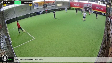 Faute de Gregoire L - FC CAZ