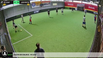 Faute de Colin G - FC CAZ