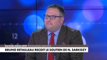 L'édito de Mathieu Bock-Côté : «Bruno Retailleau reçoit le soutien de Nicolas Sarkozy»