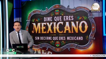 Dime que eres mexicano sin decirme que eres mexicano…