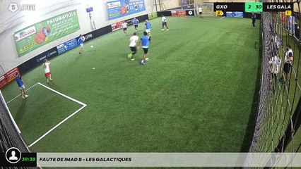 Faute de Imad B - LES GALACTIQUES