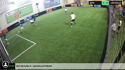 But de Axel B - LES GALACTIQUES