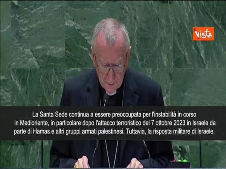 Il Cardinale Parolin all'Onu: "Dubbi su proporzionalità risposta Israele"