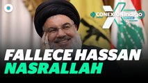 Hezbollah confirma el deceso de su líder, Hassan Nasrallah, en un ataque israelí | Reporte Indigo