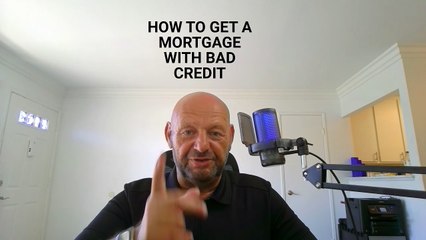 Credit Hack - How to Get a Mortgage With Bad Credit
