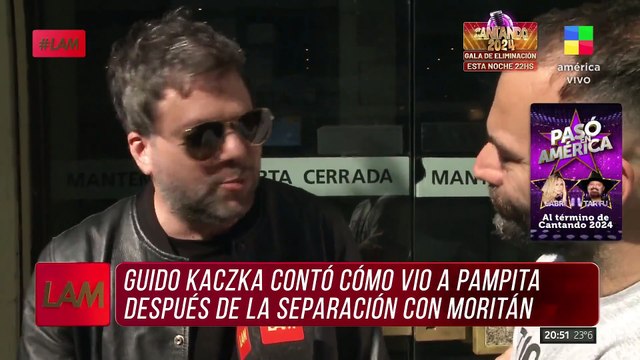 Guido Kaczka contó CÓMO VIO A PAMPITA después de la separación con Moritán