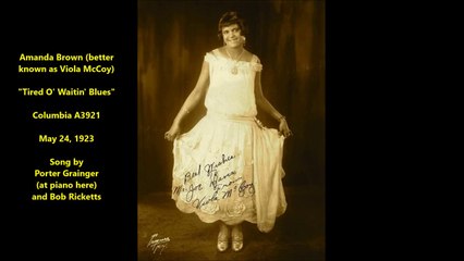 Amanda Brown - Tired O' Waitin' Blues (1923)