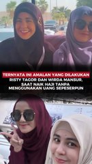 Ternyata Ini Amalan yang Dilakukan Risty tagor dan Wirda Mansur, Saat Naik Haji Tanpa Menggunakan Uang Sepeserpun