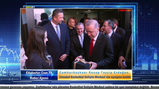 Cumhurbaşkanı Erdoğan, İstanbul Basketbol Gelişim Merkezi'nin açılışına katıldı