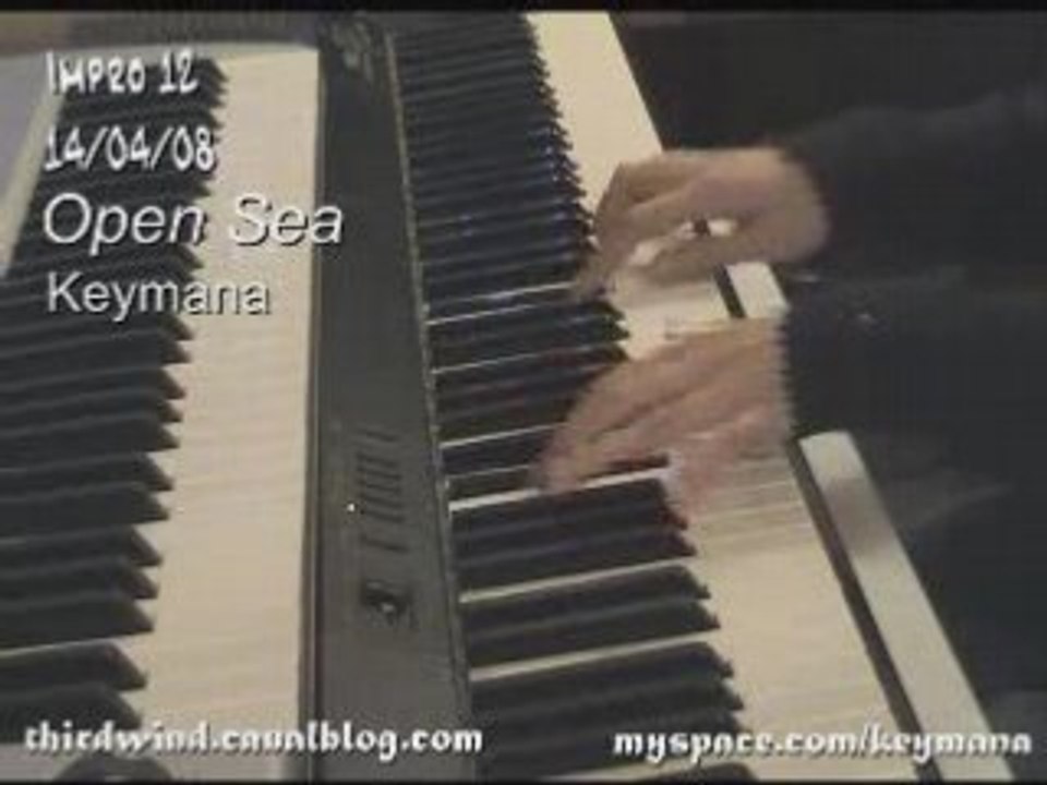 Impro 12 : Open Sea (Keymana)