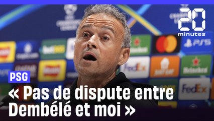PSG : « Pas de dispute entre Dembélé et moi », assure Luis Enrique