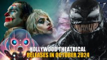 What To Watch In October 2024? Here's the Upcoming Hollywood Movies List