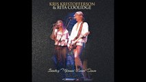 Kris Kristofferson & Rita Coolidge - bootleg Live from RCA Studios, NYC, 04-25- 1972