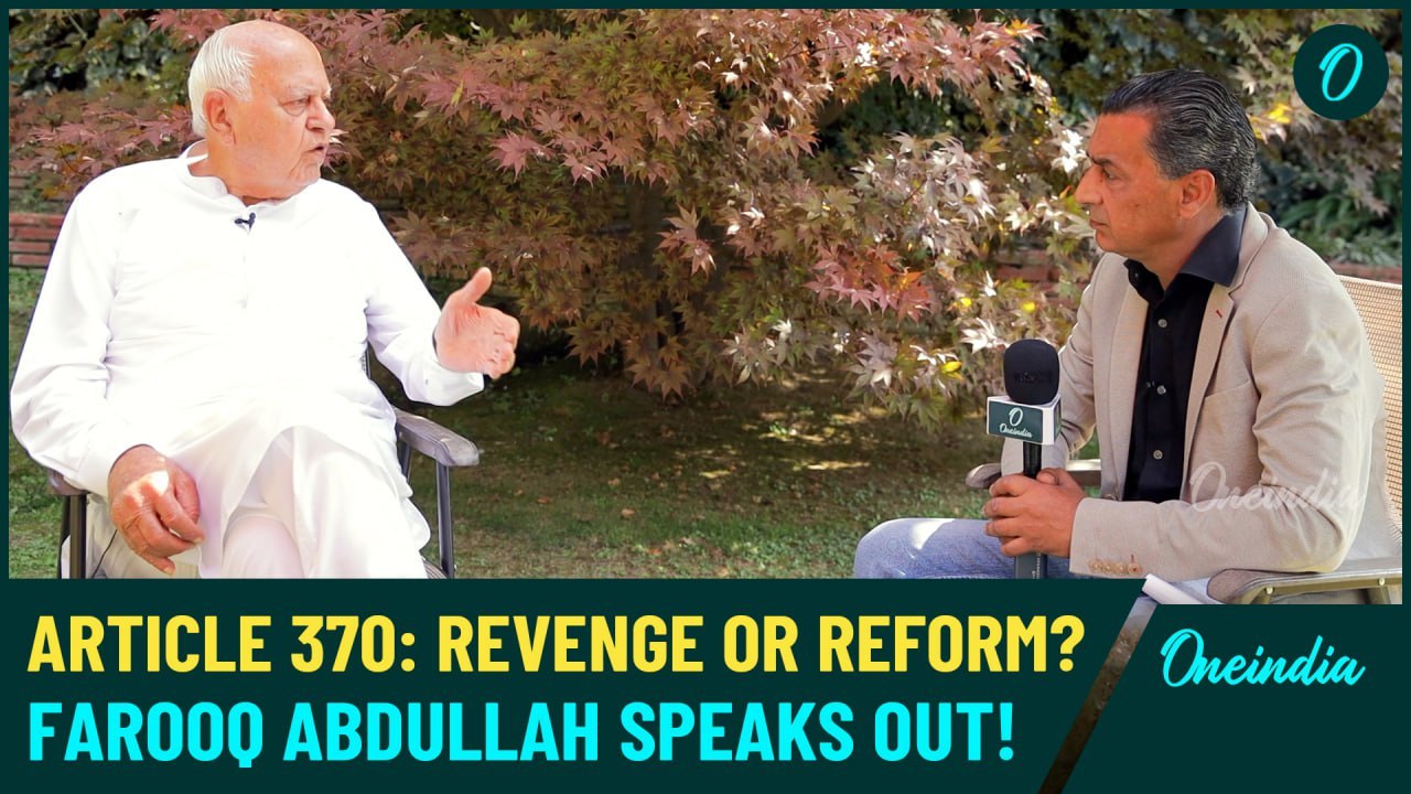 Farooq Abdullah on Article 370 & 35A: 'A Direct Attack on Jammu & Kashmir's Identity and Dignity'