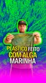 Plástico feito com alga marinha