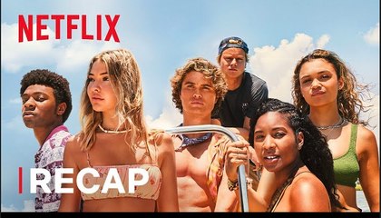 Outer Banks | Season 1 - 3 Recap - Netflix