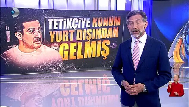 Serhat Akın'a ateş edenlere konum yurt dışından gelmiş