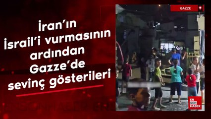 İran'ın İsrail'i vurmasının ardından Gazze'de sevinç gösterileri