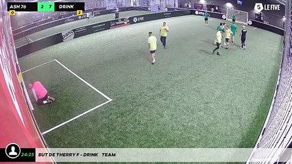 But de Therry F - Drink    Team