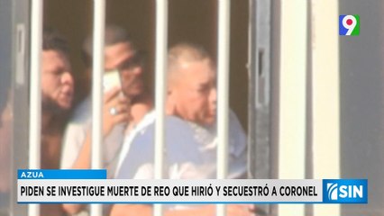 Exigen investigación de muerte de reo que secuestro a Coronel | Primera Emisión SIN