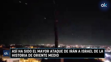 Así ha sido el mayor ataque de Irán a Israel de la historia de Oriente Medio