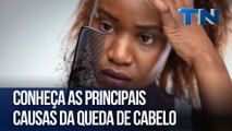 Conheça as principais causas da queda de cabelo | Cuide-se Bem!